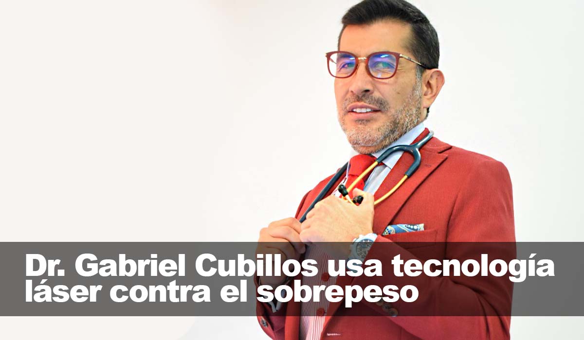 El Dr. Gabriel Cubillos recurre a la tecnología láser para luchar contra la obesidad y el exceso de peso